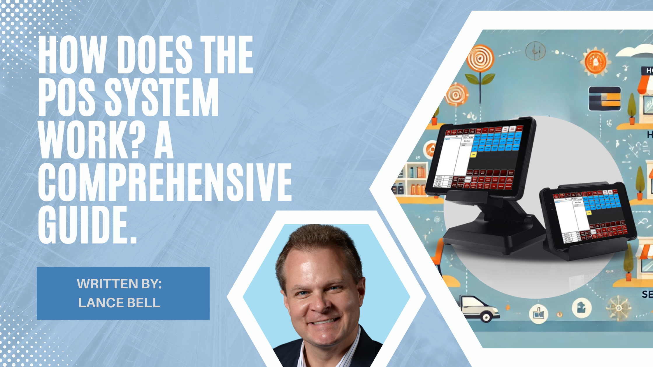 How Does the POS System Work? A Comprehensive Guide for Retail, Hospitality, and Senior Living Industries