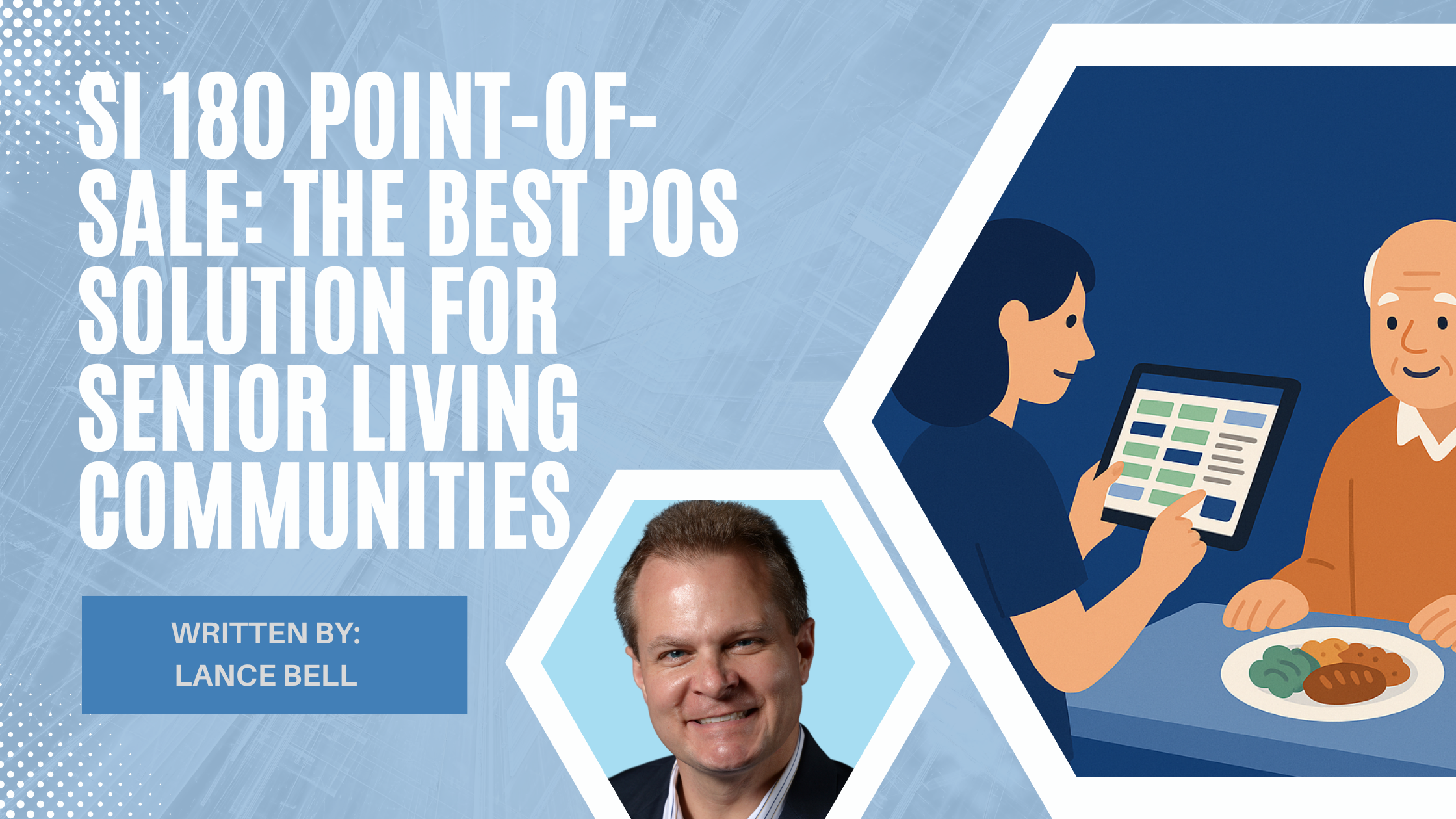 SI 180: Top POS for Senior Living