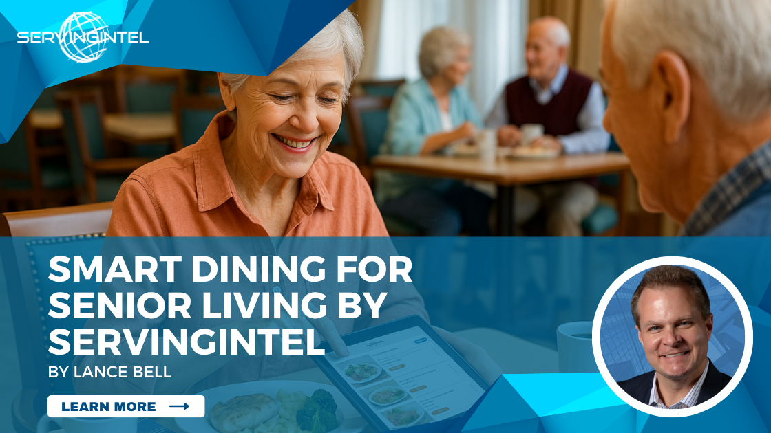 Smart Dining for Senior Living by ServingIntel