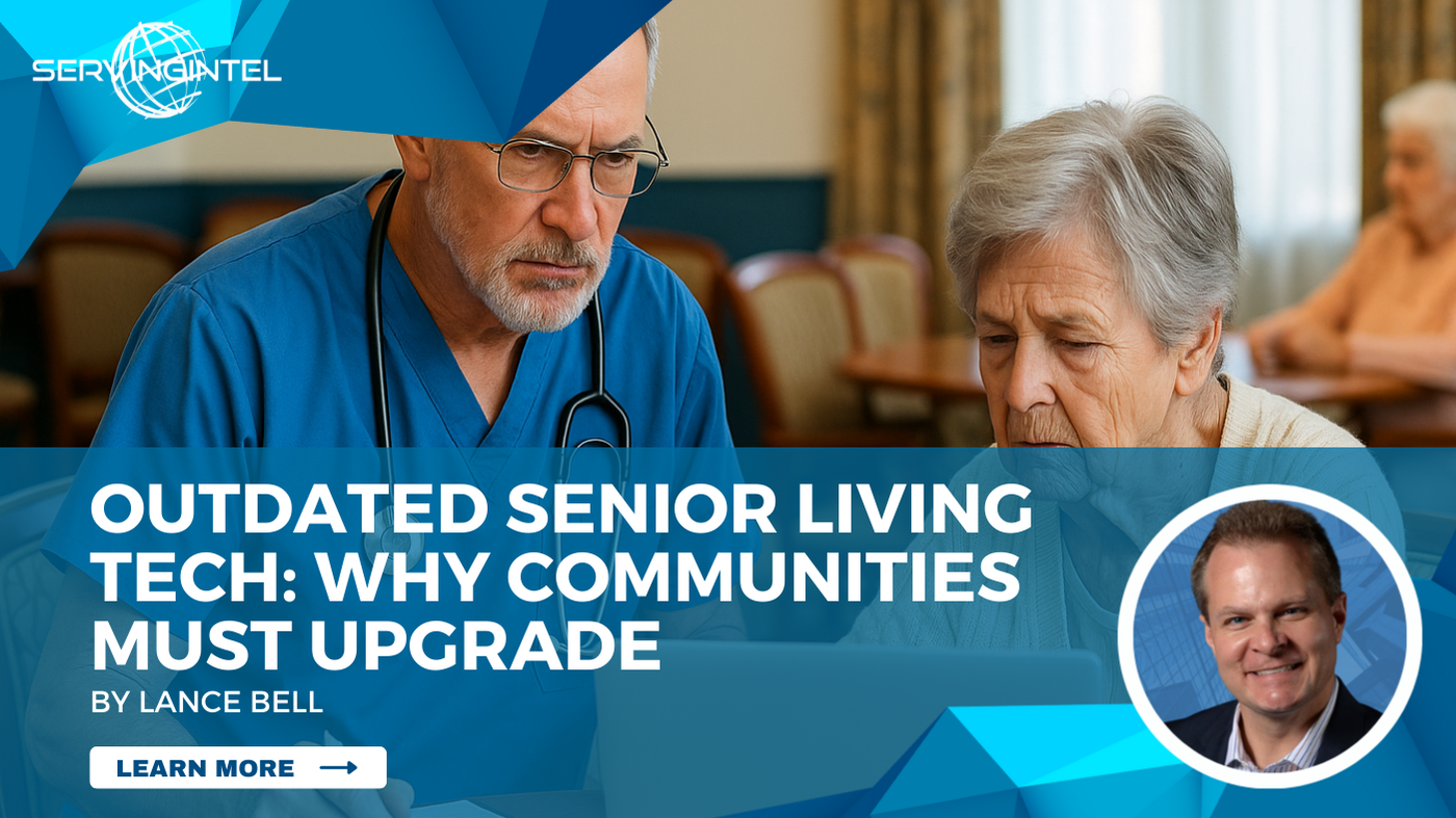 Outdated Senior Living Tech: Why Communities Must Upgrade